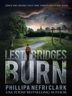 cover image of Lest Bridges Burn
